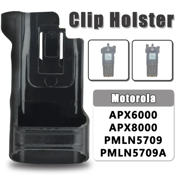 Clip Holster Carrying Case for Motorola APX6000 APX8000 PMLN5709 PMLN5709A Holder Case